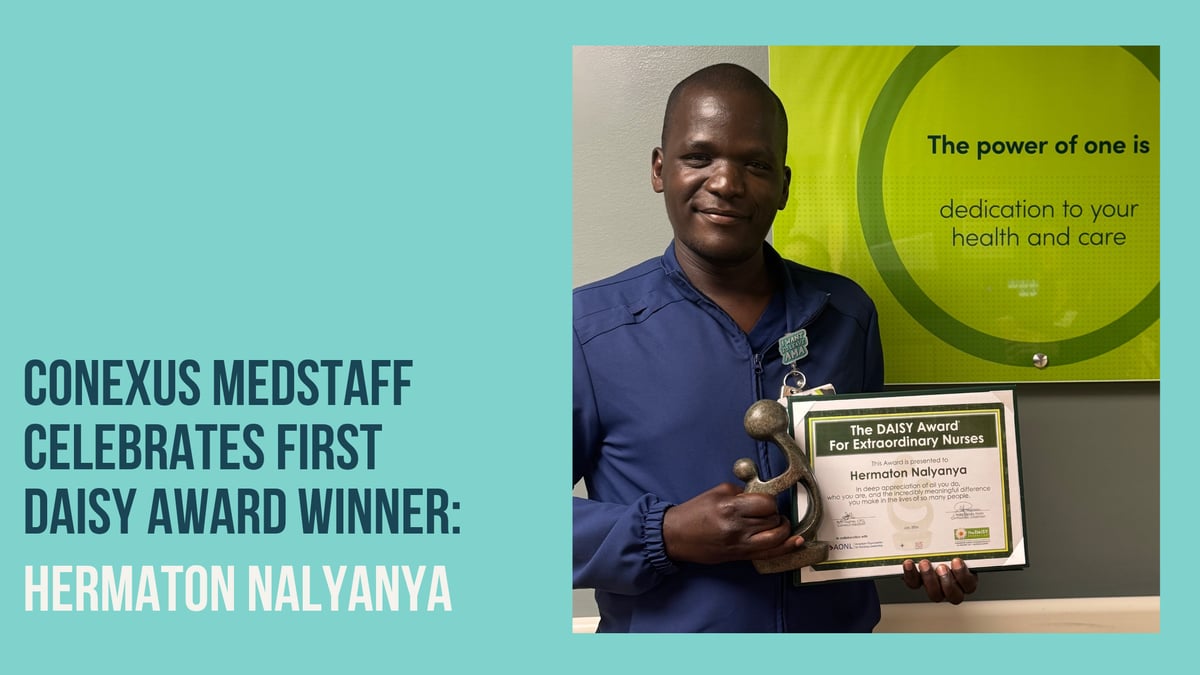 First Conexus MedStaff Daisy Award Winner Announced: Hermaton Nalyanya