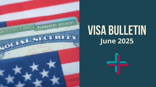 June 2025 Visa Bulletin Update