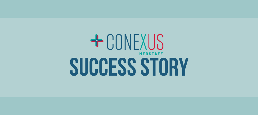 Conexus MedStaff international healthcare professionals success stories