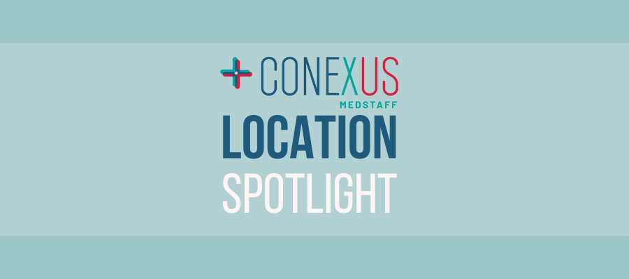 Conexus MedStaff Location Spotlight for international RNs and medical technologists